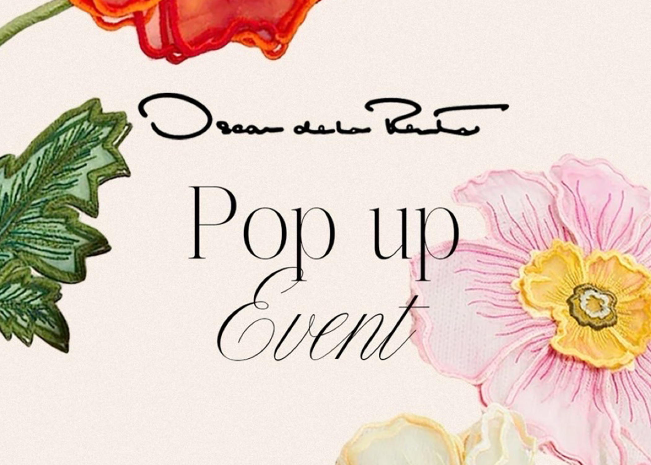 Oscar de la Renta（オスカー デ ラ レンタ）POP UPイベント開催のお知らせ